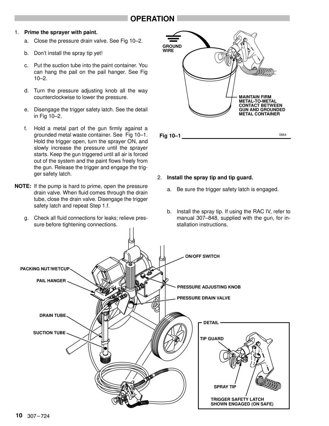 Graco Inc EM390 instruction manual Prime the sprayer with paint, Install the spray tip and tip guard 