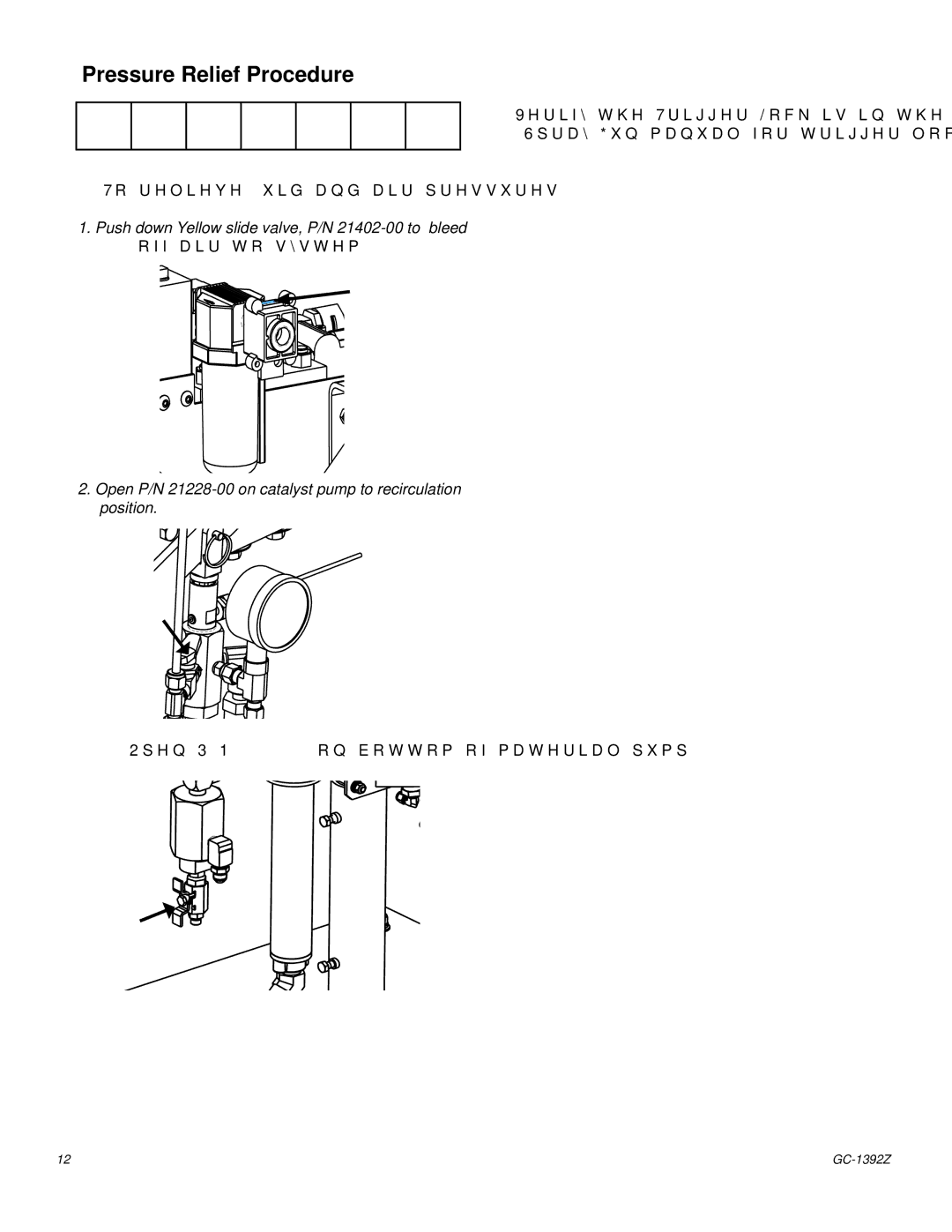 Graco Inc GC-1392 Z important safety instructions Pressure Relief Procedure, 7RUHOLHYHÀXLGDQGDLUSUHVVXUHV 