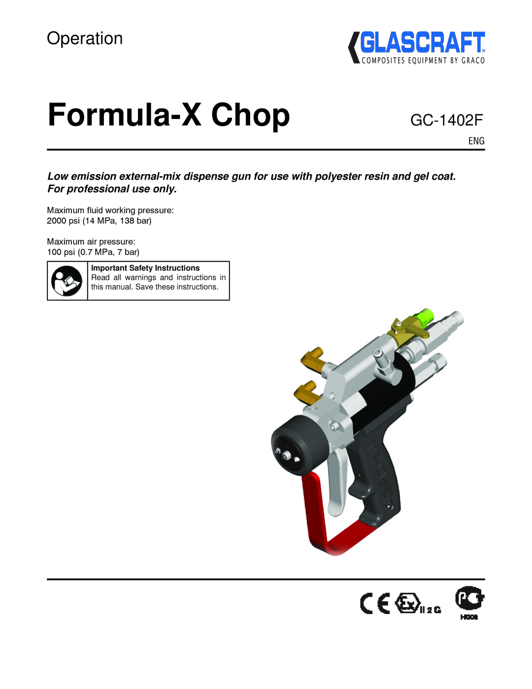 Graco Inc GC-1402E, GC-1402F important safety instructions Formula-X Chop 