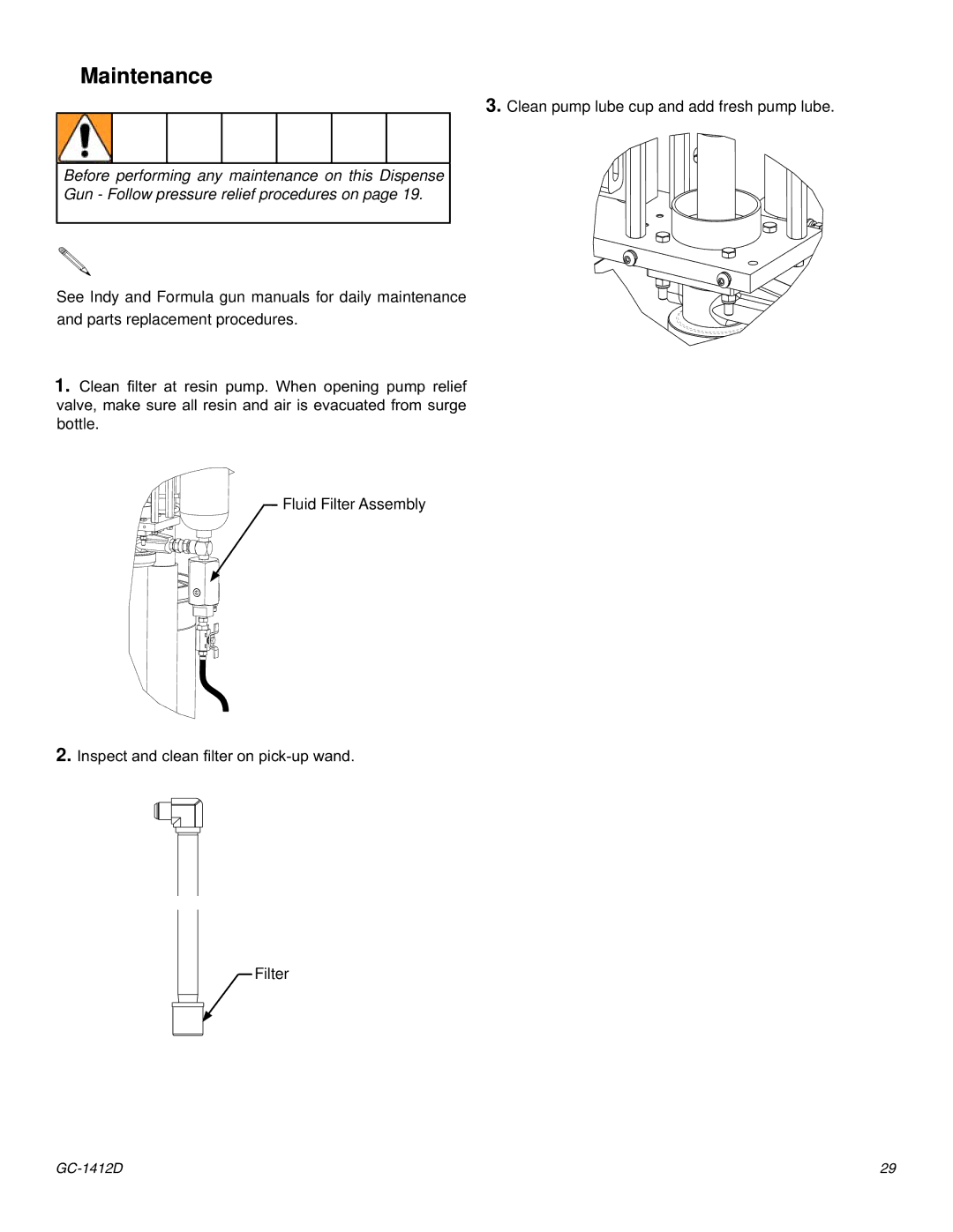 Graco Inc GC-1412 Maintenance, Clean pump lube cup and add fresh pump lube, Bottle Fluid Filter Assembly 