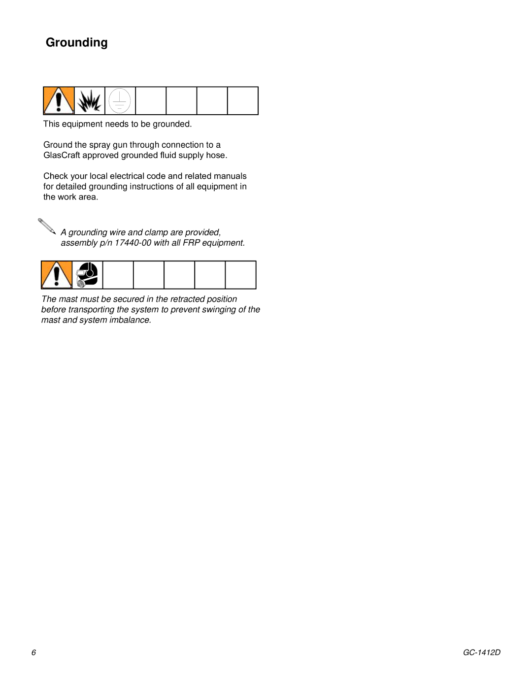Graco Inc GC-1412 Grounding, For detailed grounding instructions of all equipment, WkhZrunDuhd 