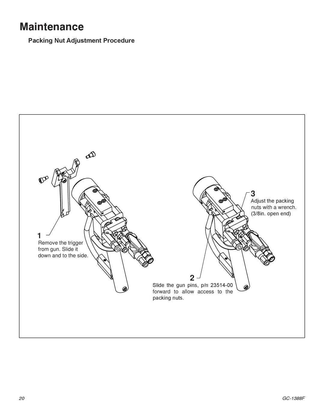 Graco Inc Indy-X Chop, GC-1388G important safety instructions Packing Nut Adjustment Procedure 