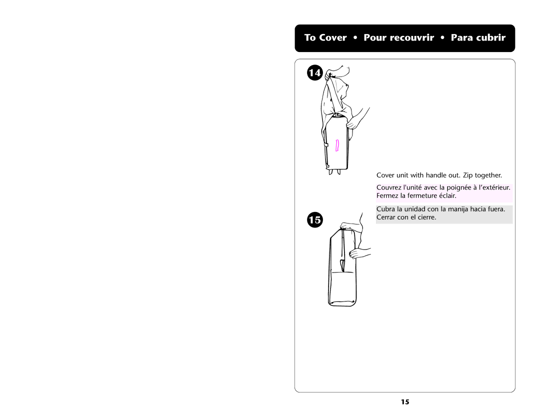 Graco Inc ISPP072AA 07/0632 manual To Cover Pour recouvrir Para cubrir 