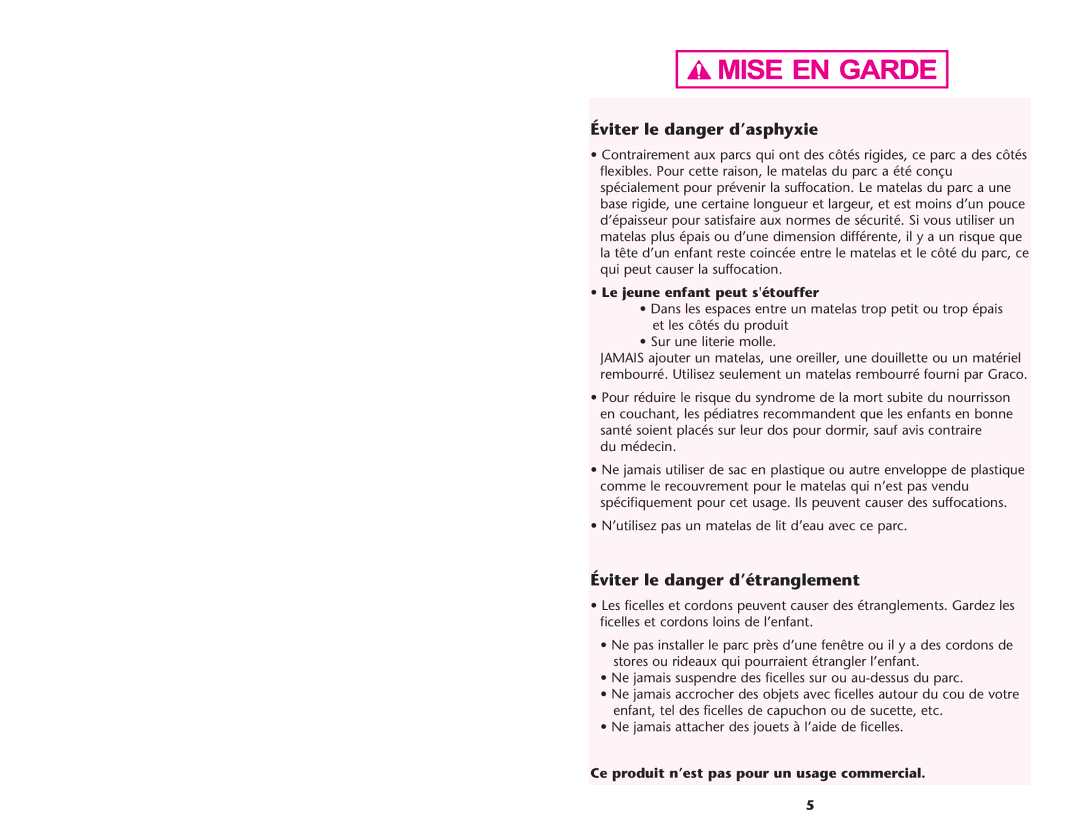 Graco Inc ISPP072AA 07/0632 Éviter le danger d’asphyxie, Éviter le danger d’étranglement, Le jeune enfant peut sétouffer 