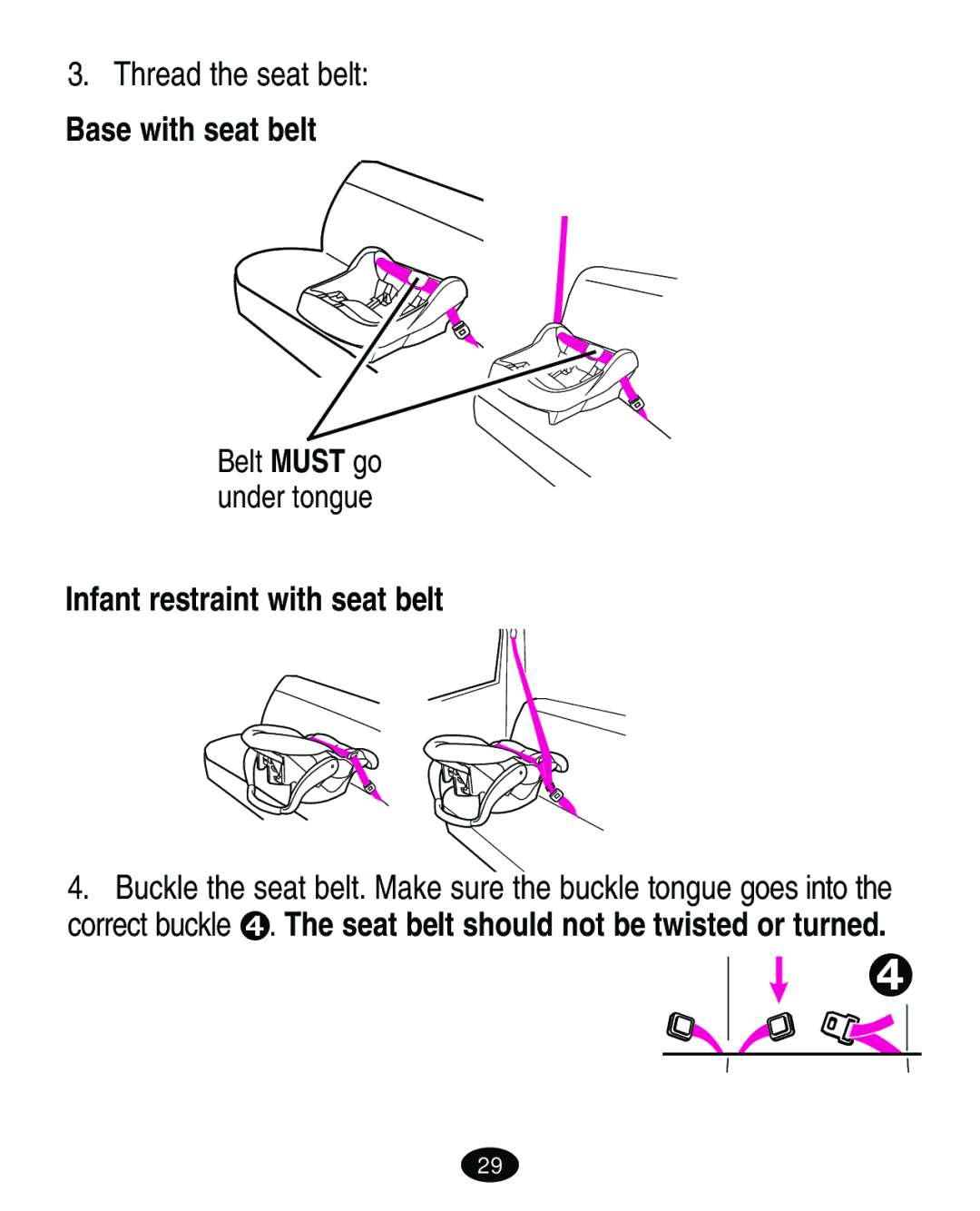 Graco Infant Restraint/ Carrier manual Thread the seat belt, Base with seat belt, Infant restraint with seat belt 