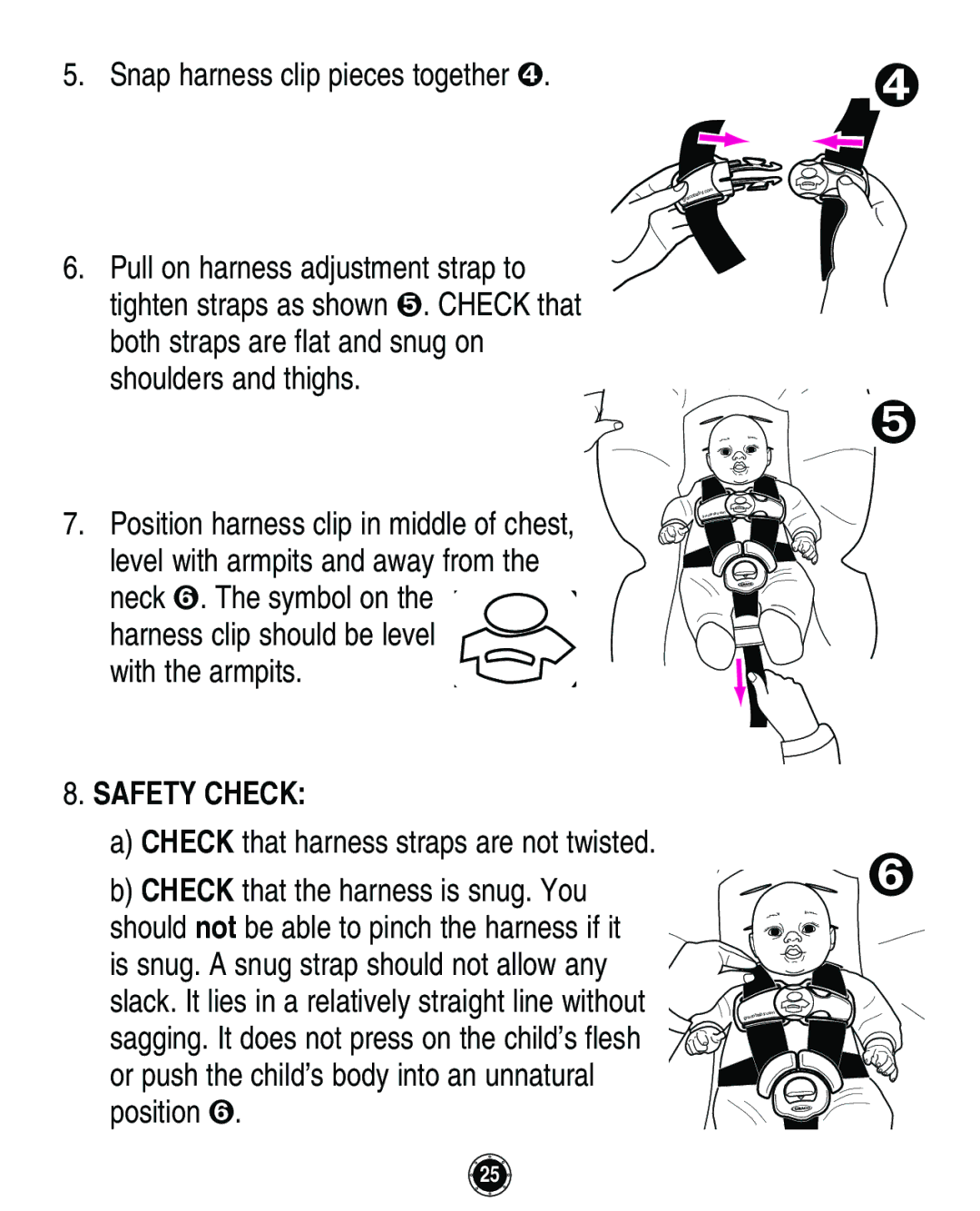 Graco Infant Restraint/Carrier manual Snap harness clip pieces together 