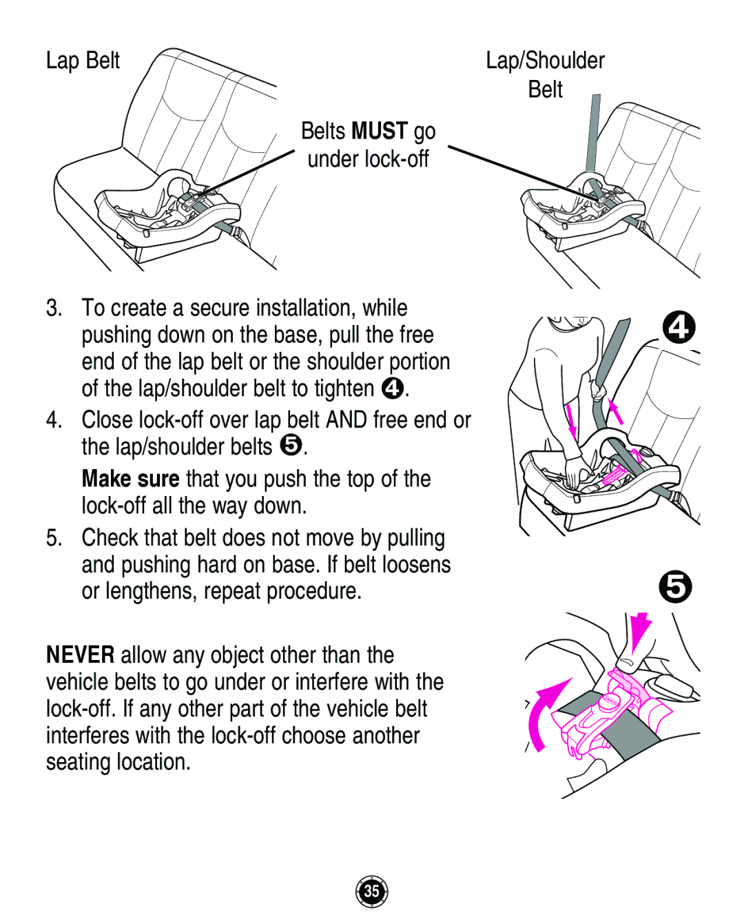 Graco Infant Restraint/Carrier manual Belts Must go Under lock-off, Or lengthens, repeat procedure 