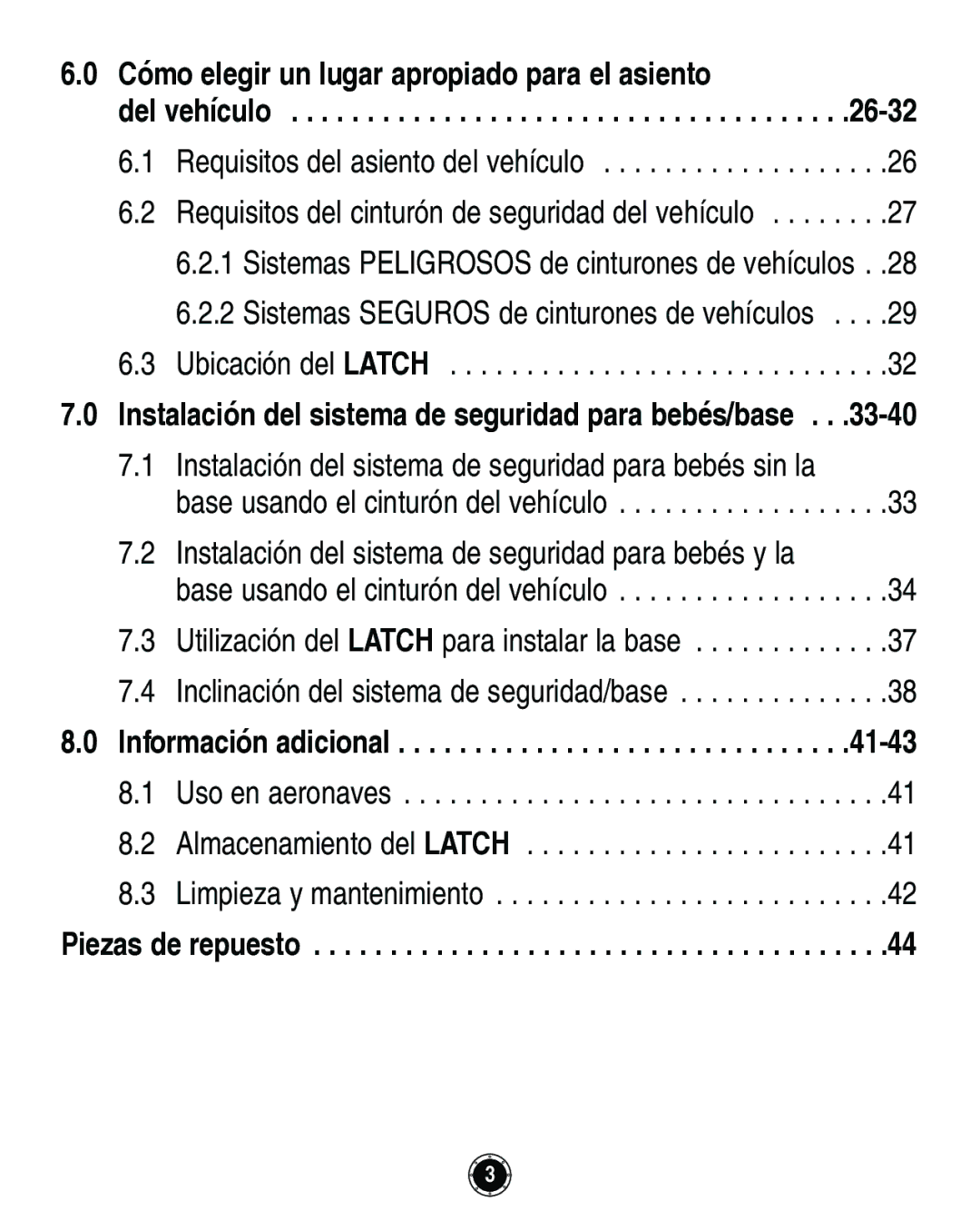 Graco Infant Restraint/Carrier manual Cómo elegir un lugar apropiado para el asiento 