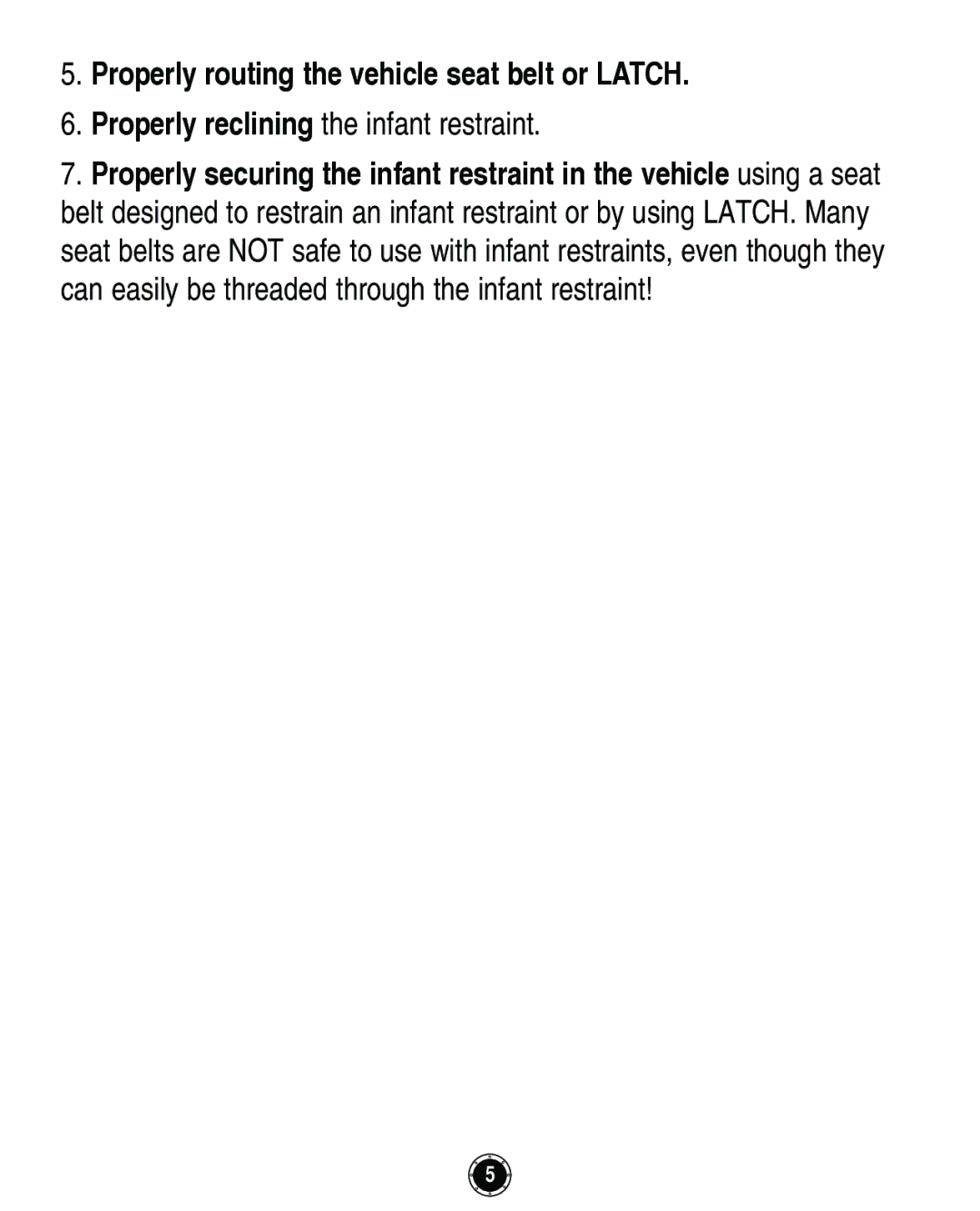 Graco Infant Restraint/Carrier Properly routing the vehicle seat belt or Latch, Properly reclining the infant restraint 