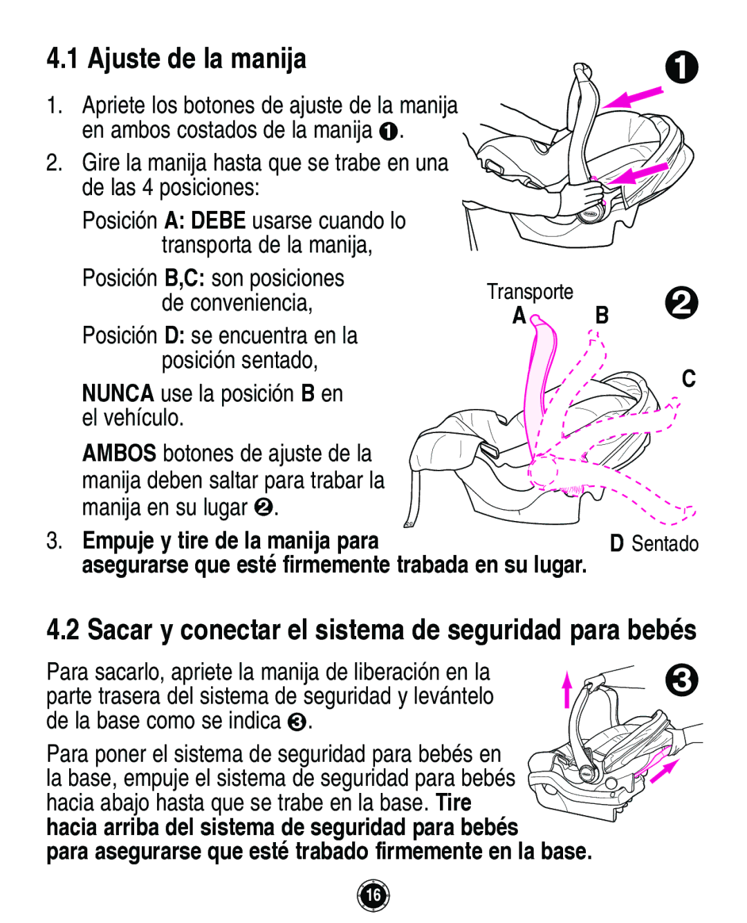 Graco Infant Restraint/Carrier manual Ajuste de la manija, Nunca use la posición B en el vehículo 