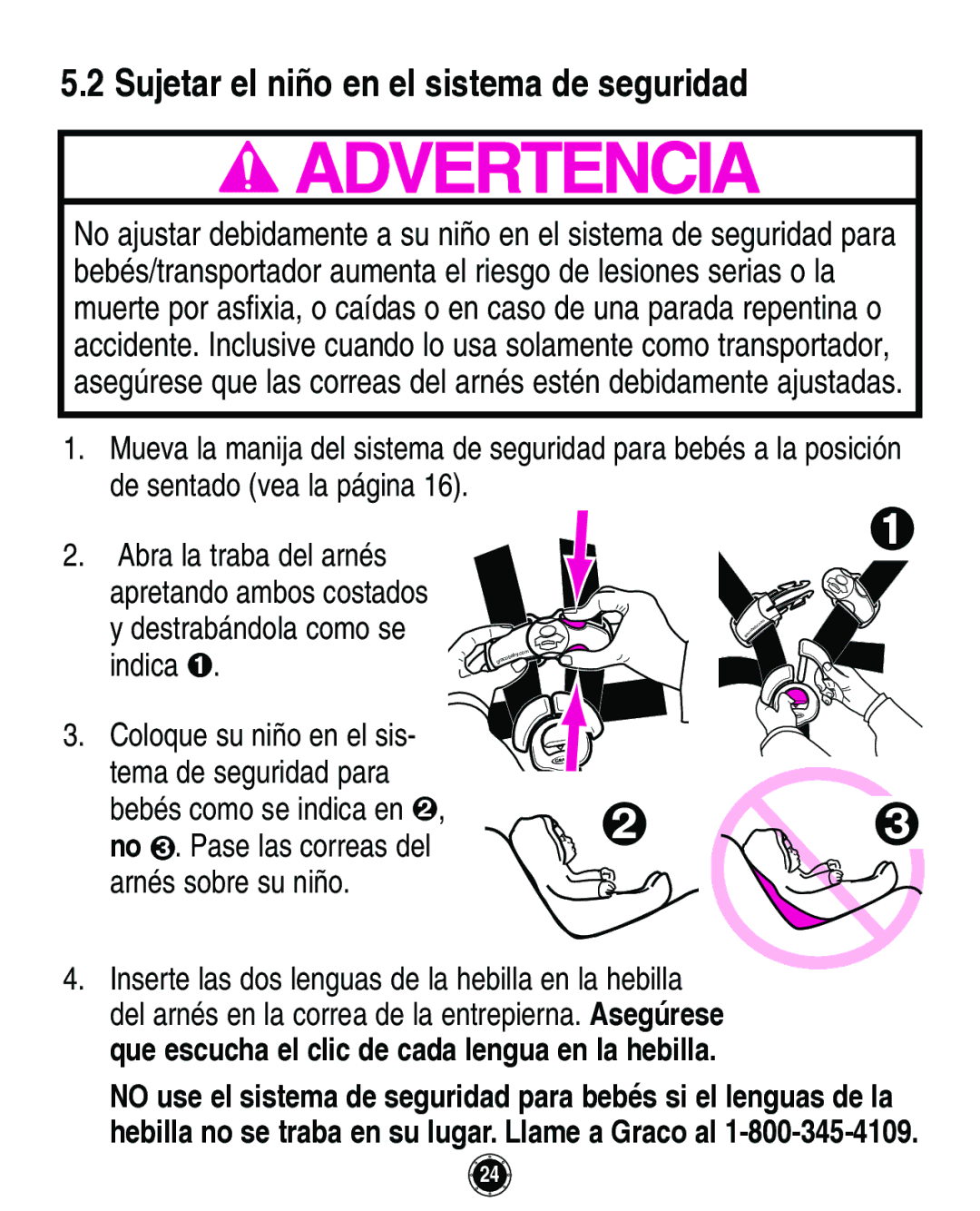 Graco Infant Restraint/Carrier manual Sujetar el niño en el sistema de seguridad 