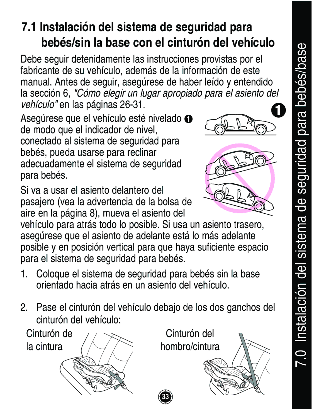 Graco Infant Restraint/Carrier manual Asegúrese que el vehículo esté nivelado, La cintura 