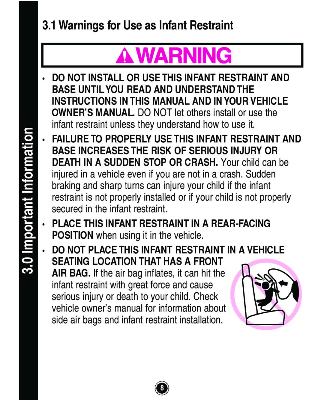 Graco Infant Restraint/Carrier manual Important Information, AIR BAG. If the air bag inflates, it can hit 