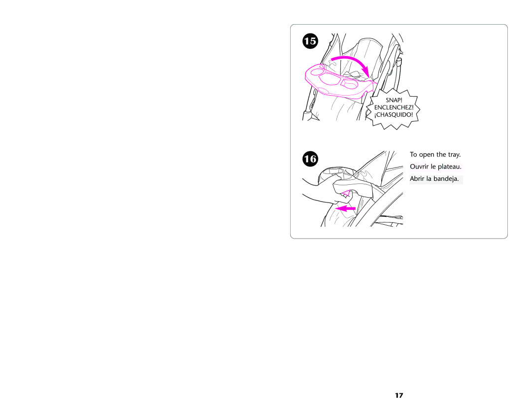 Graco ISPA001AC manual To open the tray Ouvrir le plateau Abrir la bandeja 