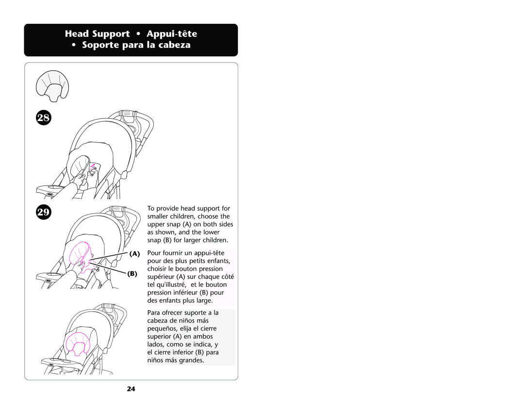 Graco ISPA001AC manual Head Support Appui-tête Soporte para la cabeza 