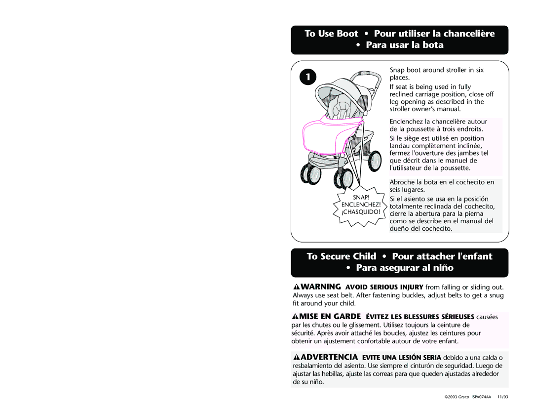 Graco ISPA001AC manual To Use Boot Pour utiliser la chancelière Para usar la bota 