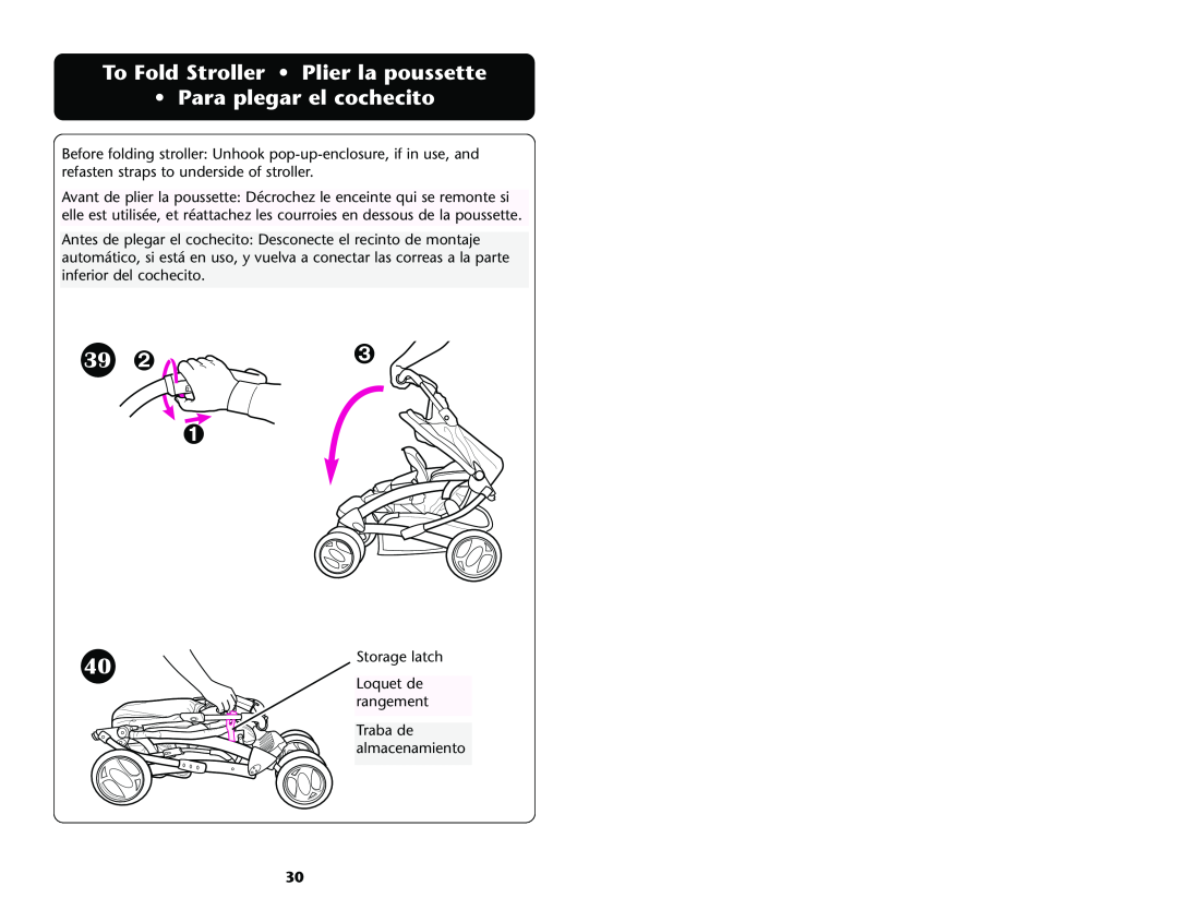 Graco ISPA001AE manual To Fold Stroller Plier la poussette Para plegar el cochecito, 39 š 