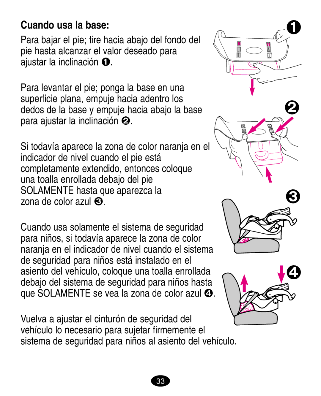 Graco ISPA003AA manual Cuando usa la base, Zona de color azul 