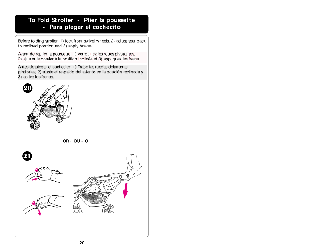 Graco ISPA003AA manual To Fold Stroller Plier la poussette Para plegar el cochecito 