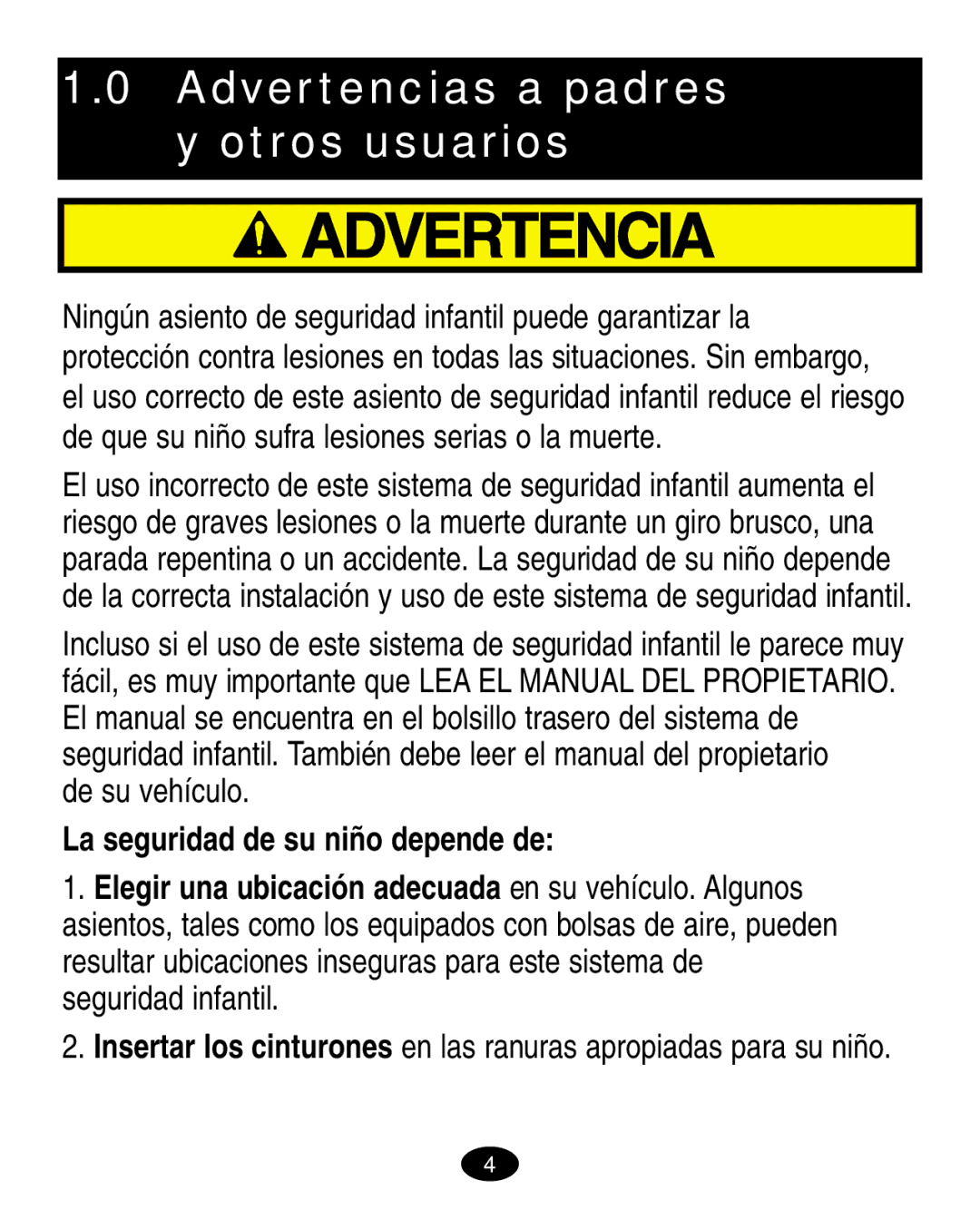 Graco ISPA003AA manual Advertencias a padres y otros usuarios, De su vehículo 