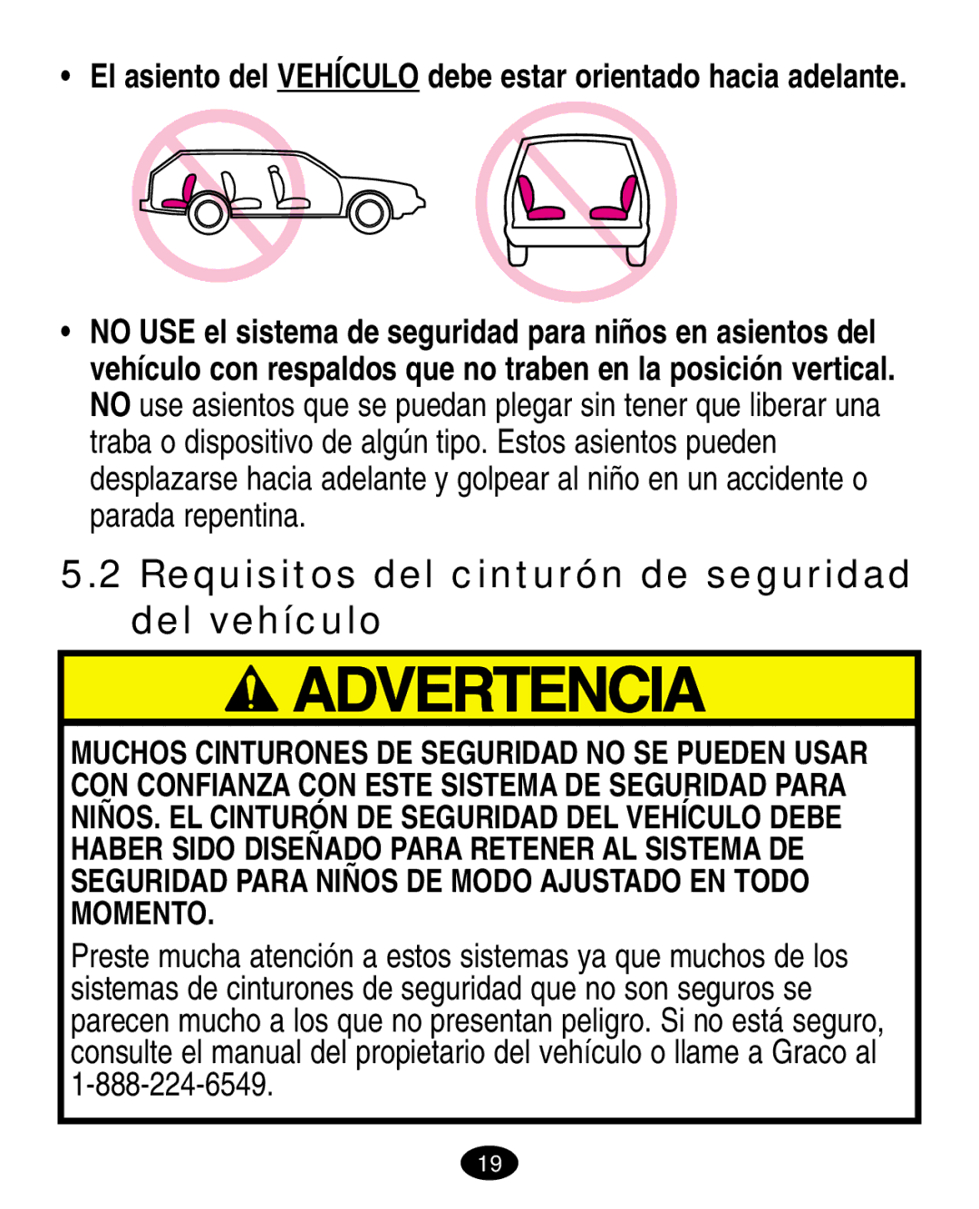 Graco ISPA003AA manual Requisitos del cinturón de seguridad del vehículo 