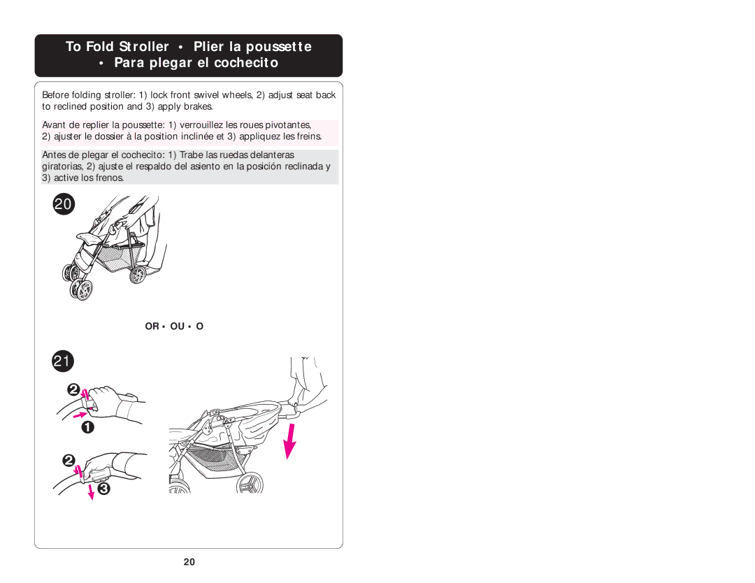 Graco ISPA003AB manual To Fold Stroller Plier la poussette Para plegar el cochecito 