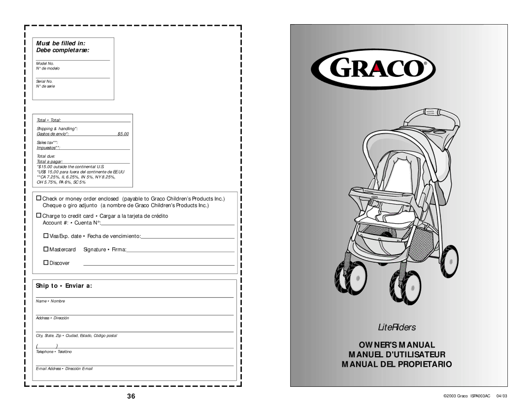 Graco ISPA003AC manual Manuel Dutilisateur Manual DEL Propietario, Must be filled Debe completarse 