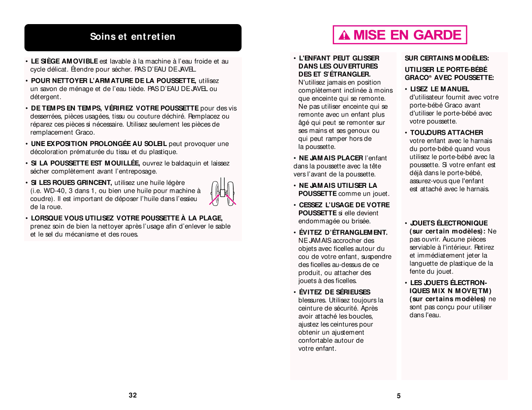 Graco ISPA003AC manual Soins et entretien, Lenfant Peut Glisser Dans LES Ouvertures DES ET S’ÉTRANGLER 