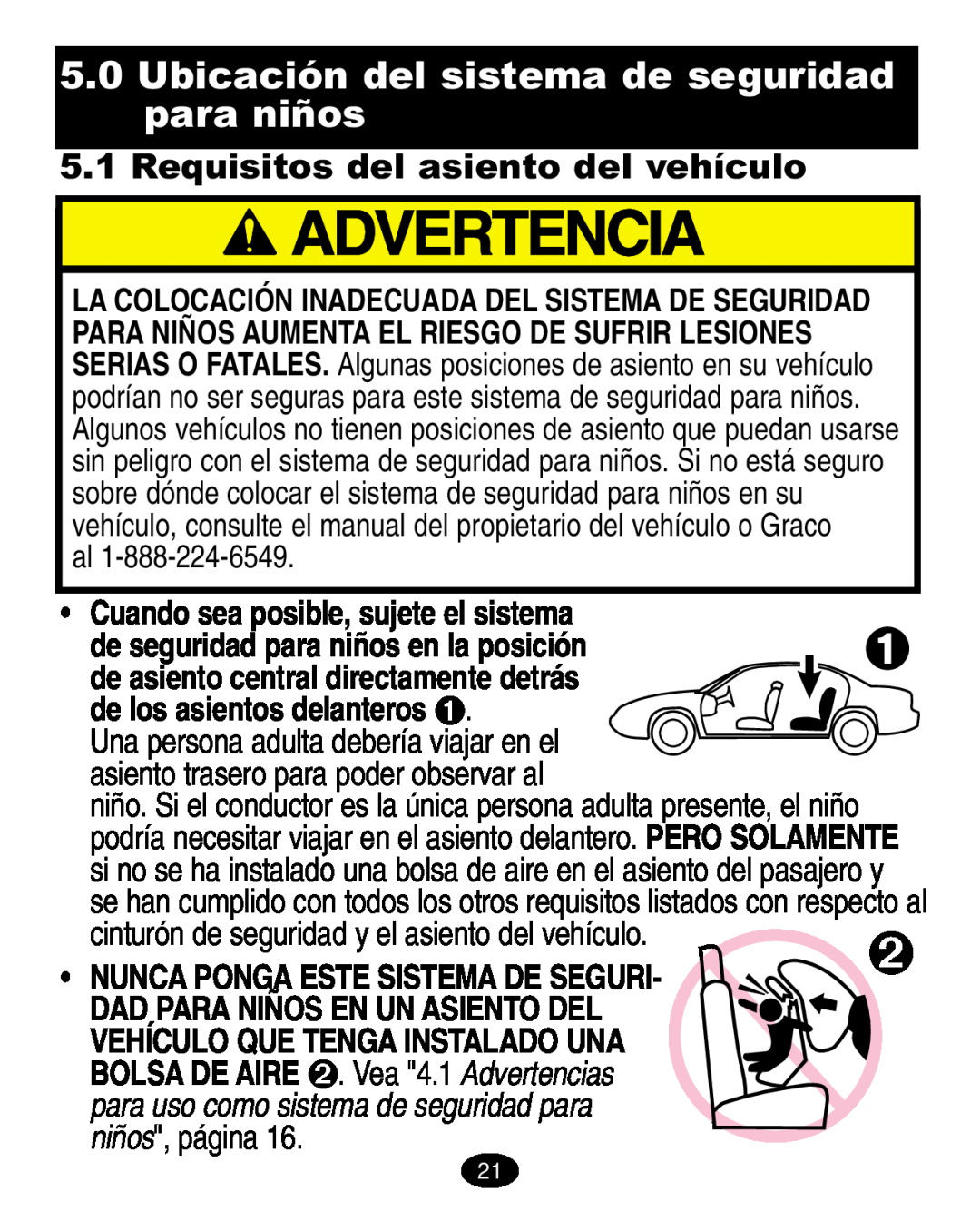 Graco ISPA005AA Requisitos del asiento del vehículo, Dad Para Niños En Un Asiento Del, Vehículo Que Tenga Instalado Una 