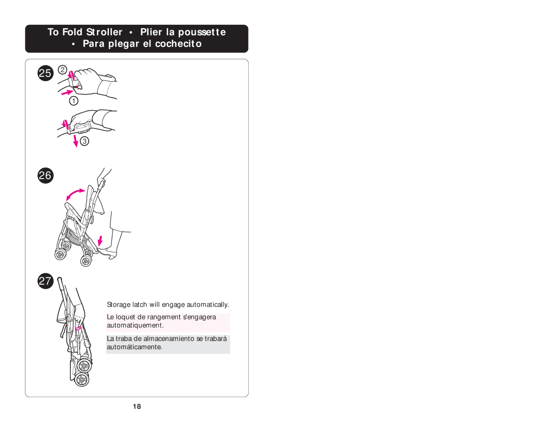 Graco ISPA006AB manual To Fold Stroller Plier la poussette Para plegar el cochecito 