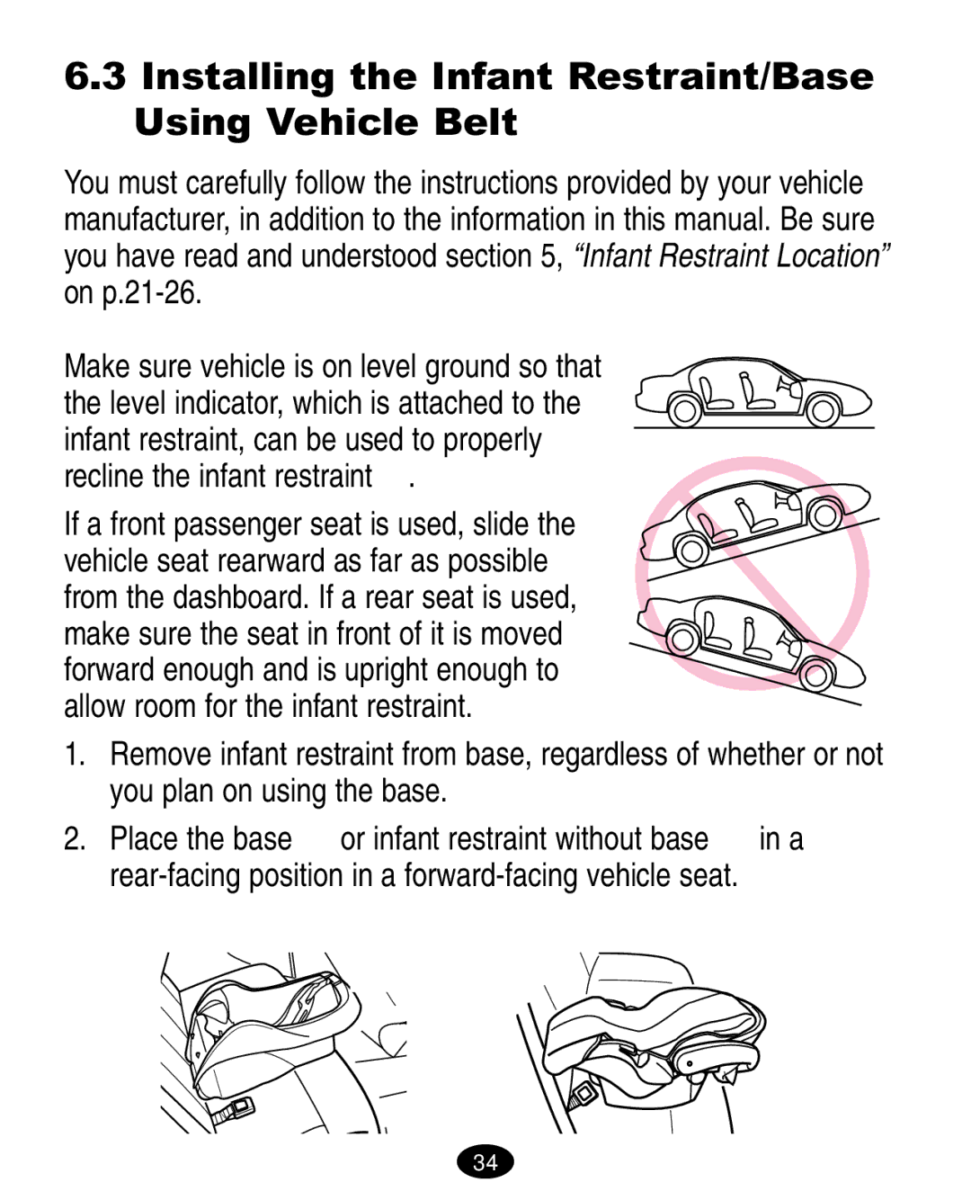 Graco ISPA008AA manual  , Installing the Infant Restraint/Base Using Vehicle Belt 