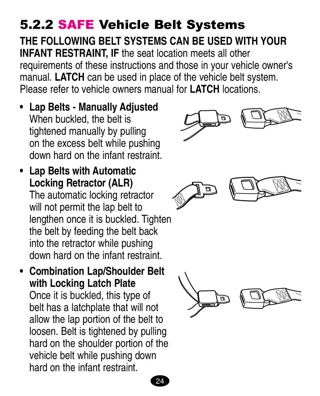 Graco ISPA010AB manual Safe Vehicle Belt Systems, Lap Belts with Automatic Locking Retractor ALR 