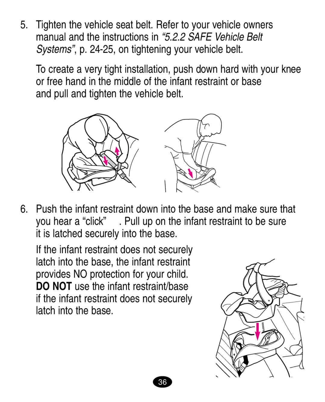 Graco ISPA010AB manual Pull and tighten the vehicle belt 