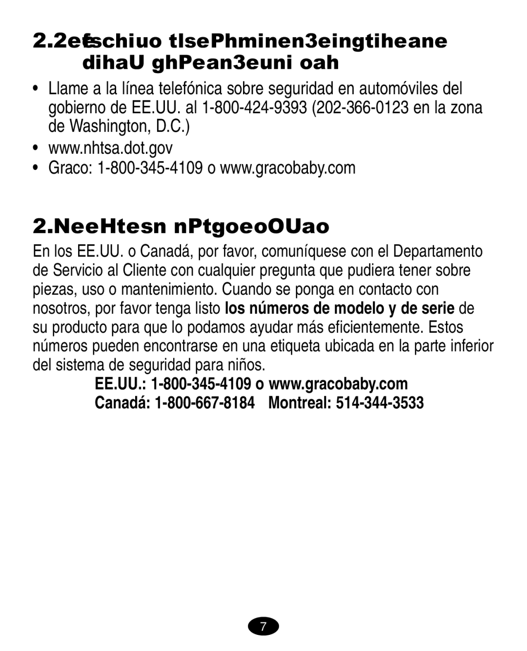 Graco ISPA010AB manual Si necesita ayuda, Información sobre el retiro de productos del mercado 