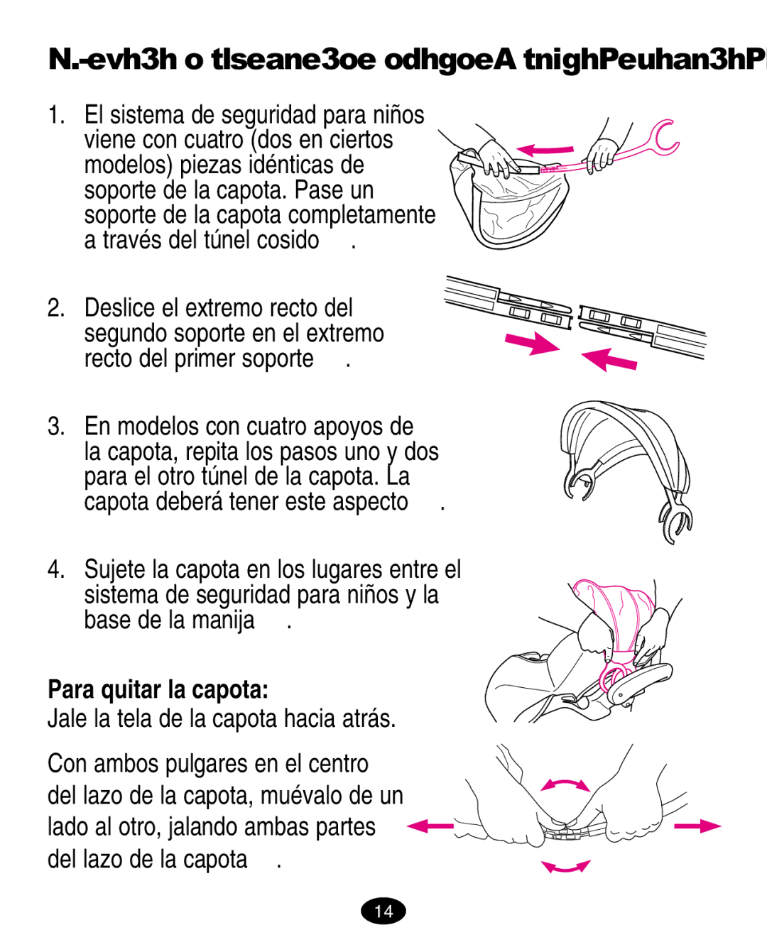 Graco ISPA010AB Colocación de la capota ciertos modelos, Sujete la capota en los lugares entre el, Para quitar la capota 