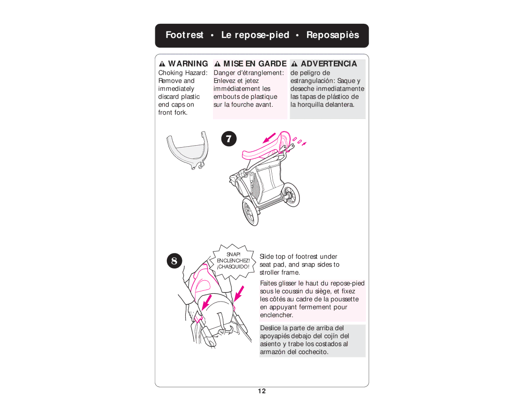 Graco ISPA010AD manual Footrest Le repose-pied Reposapiès, Mise EN Garde Advertencia 