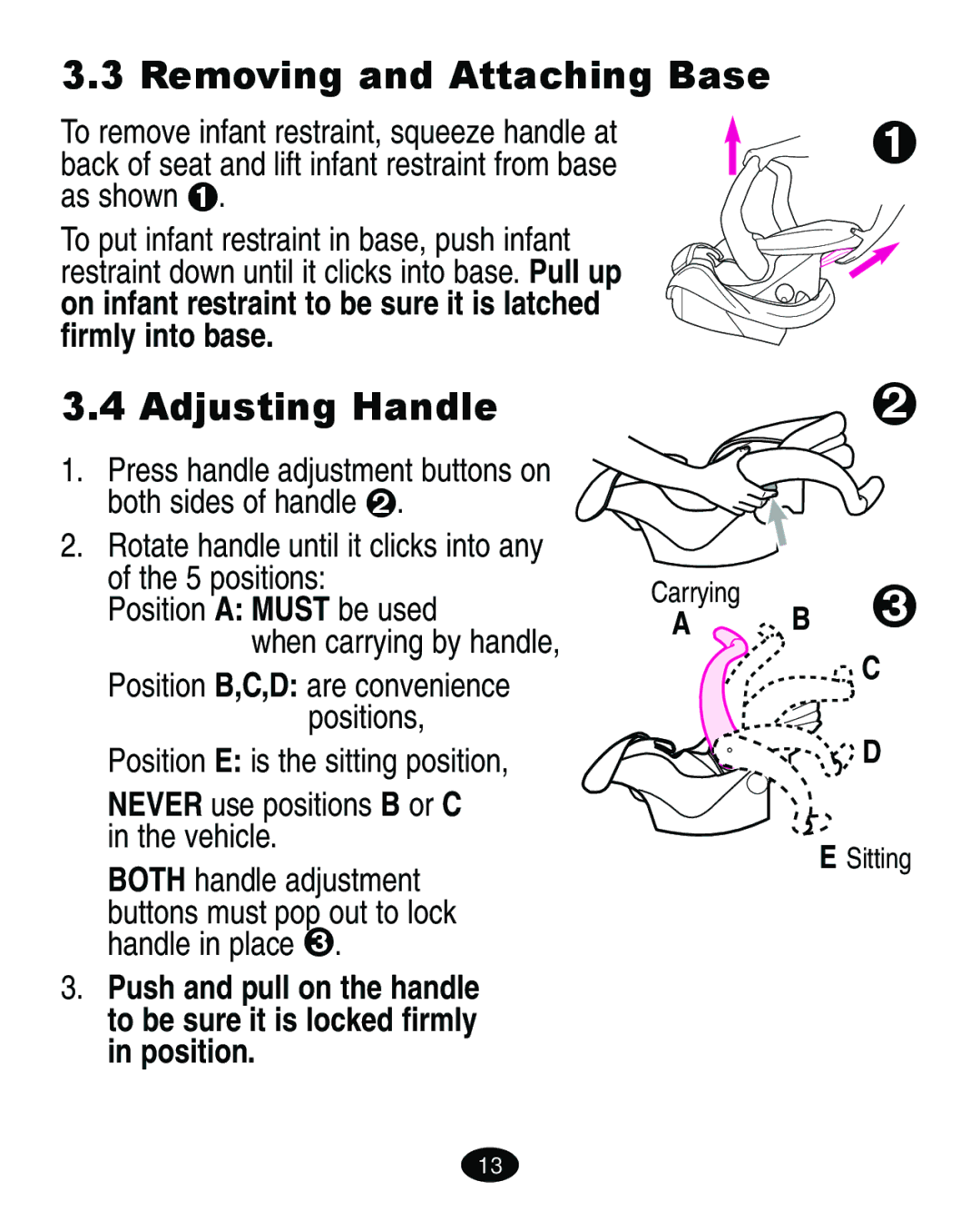 Graco ISPA010AD manual Removing and Attaching Base, Adjusting Handle, Never use positions B or C in the vehicle 