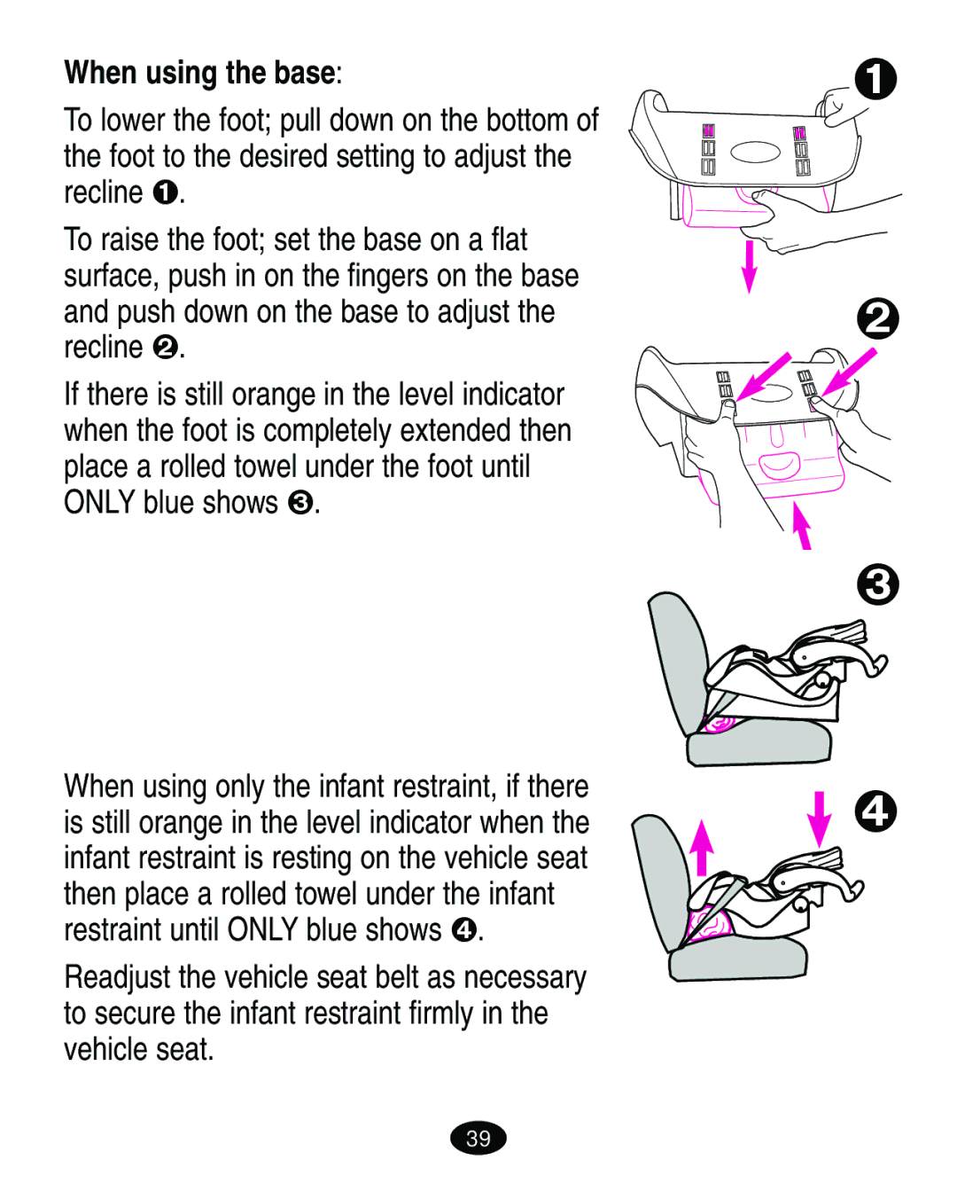 Graco ISPA010AD manual When using the base 