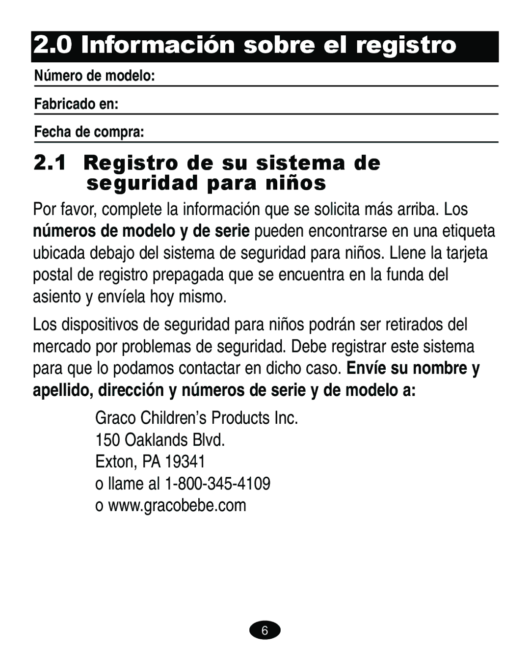 Graco ISPA010AD manual Información sobre el registro, Registro de su sistema de seguridad para niños 