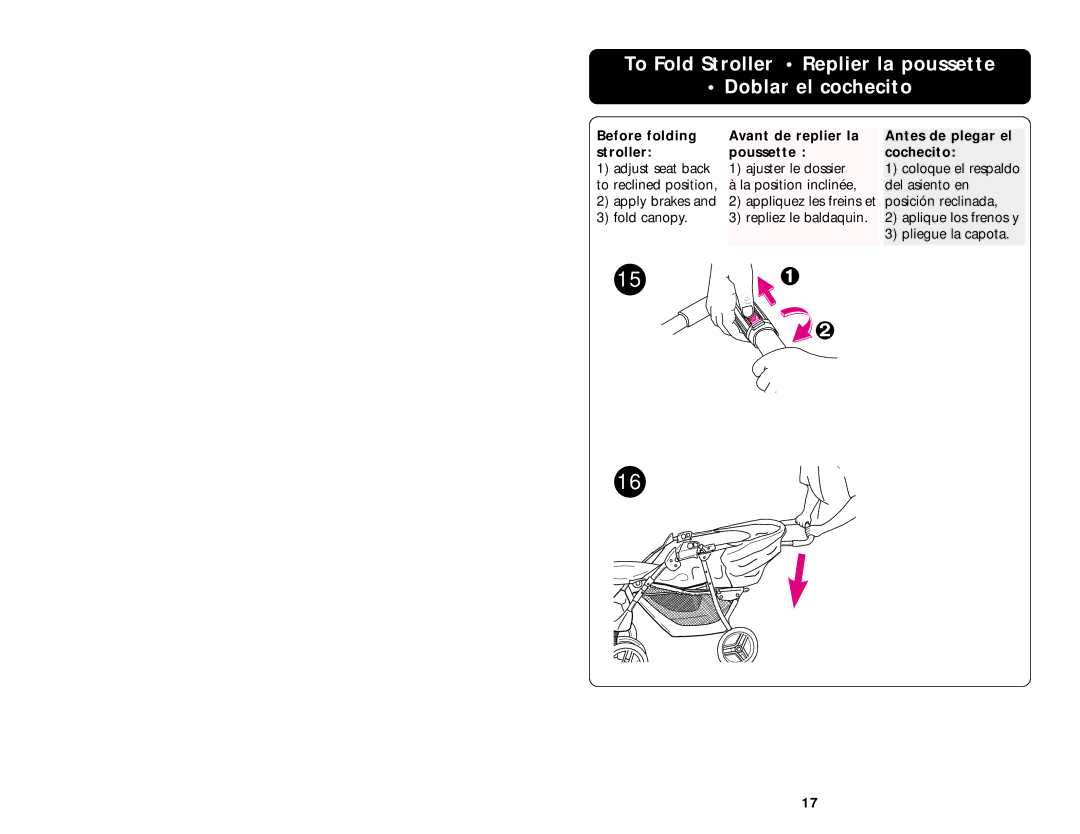 Graco ISPA020AA manual To Fold Stroller Replier la poussette Doblar el cochecito 