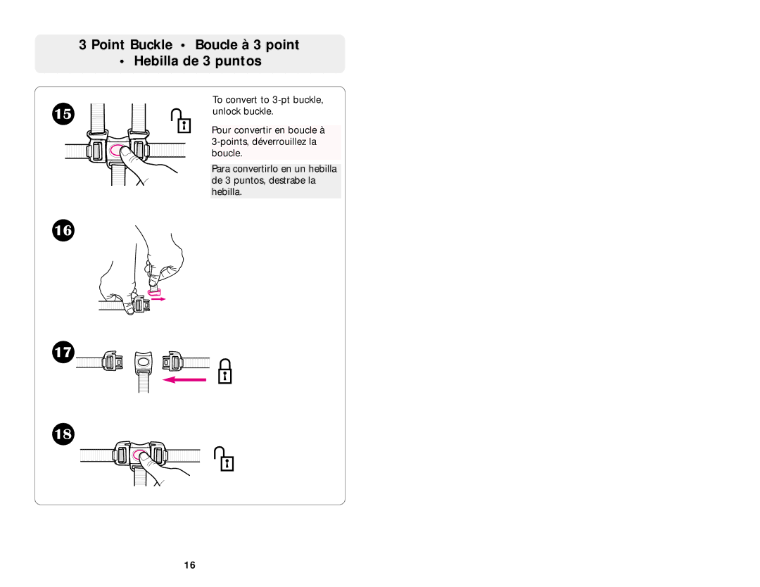 Graco ISPA020AB manual Point Buckle Boucle à 3 point Hebilla de 3 puntos 