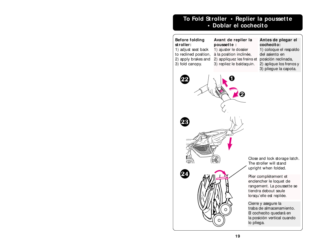 Graco ISPA020AB manual To Fold Stroller Replier la poussette Doblar el cochecito 