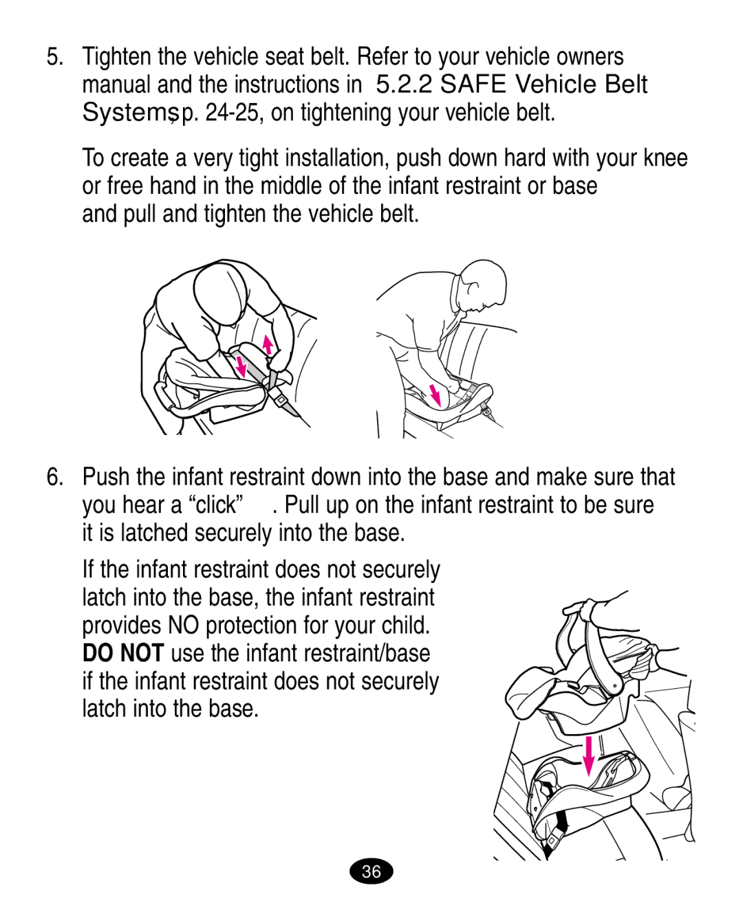 Graco ISPA020AB manual Pull and tighten the vehicle belt 