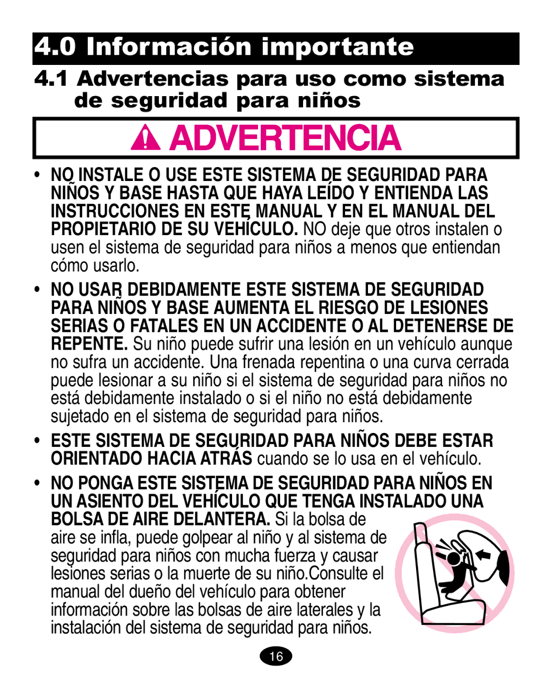 Graco ISPA020AB manual Información importante, Advertencias para uso como sistema De seguridad para niños 