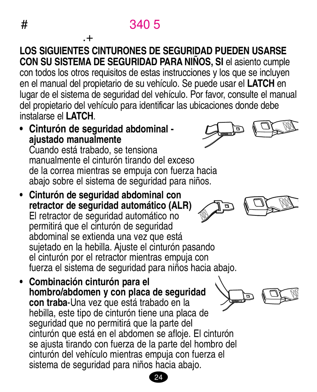 Graco ISPA020AB manual Sistemas Seguros de cinturones para vehículos 