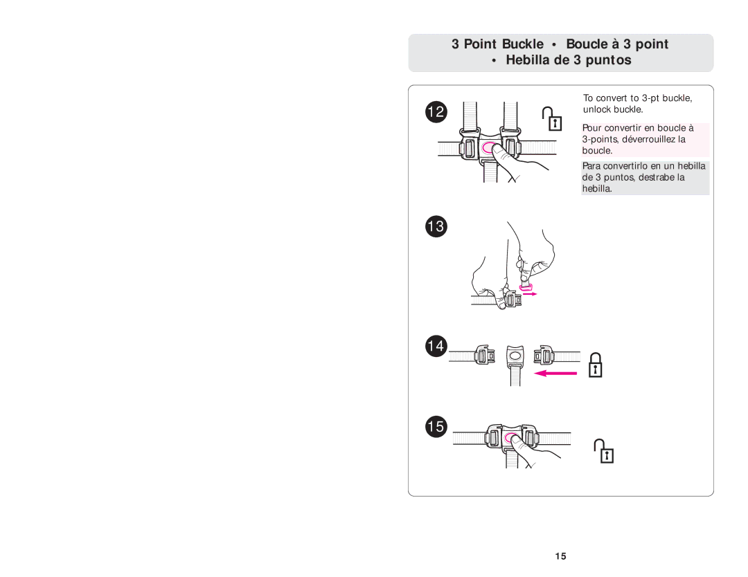 Graco ISPA061AA manual Point Buckle Boucle à 3 point Hebilla de 3 puntos 