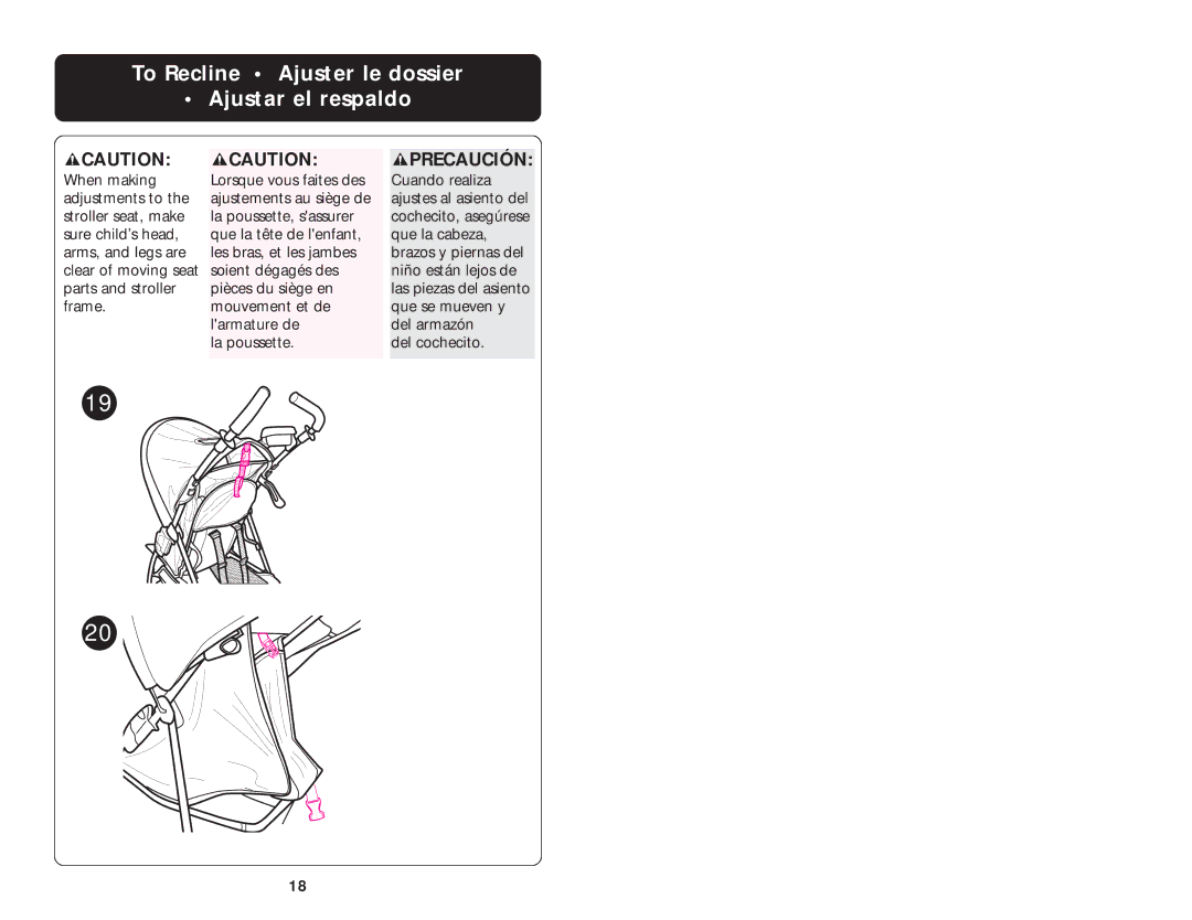 Graco ISPA061AA manual To Recline Ajuster le dossier Ajustar el respaldo, Precaución 