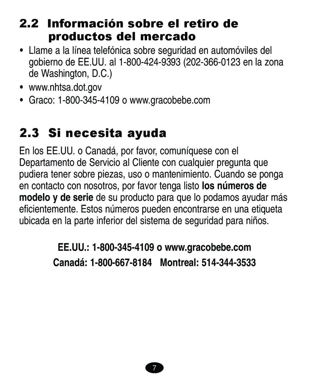 Graco ISPA067AA manual Si necesita ayuda, Canadá 1-800-667-8184 Montreal 