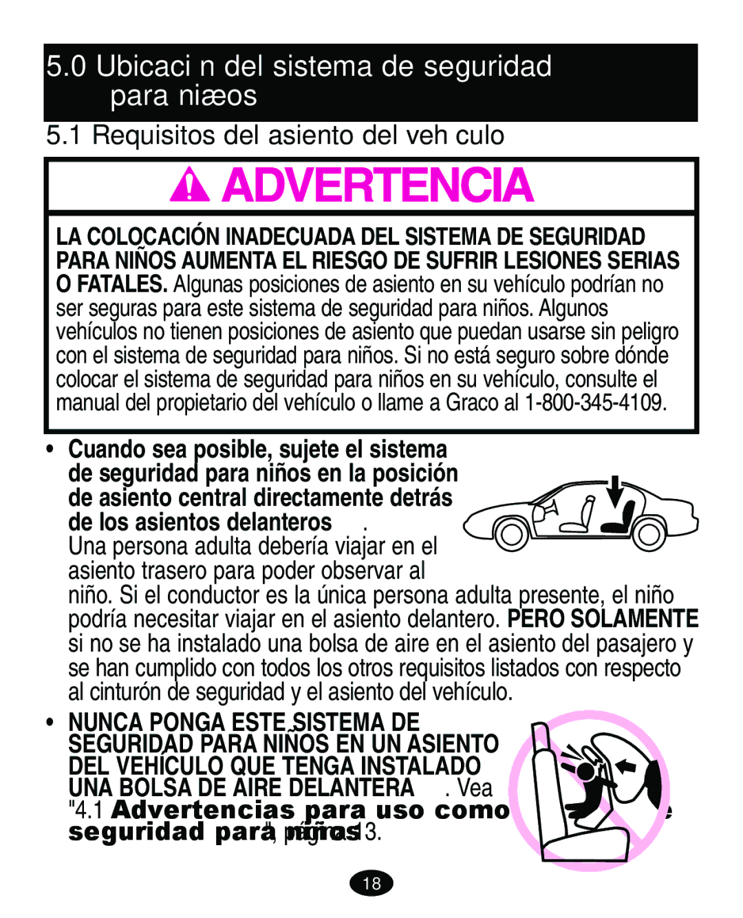 Graco ISPA067AA manual Ubicación del sistema de seguridad para niños, Cuando sea posible, sujete el sistema 