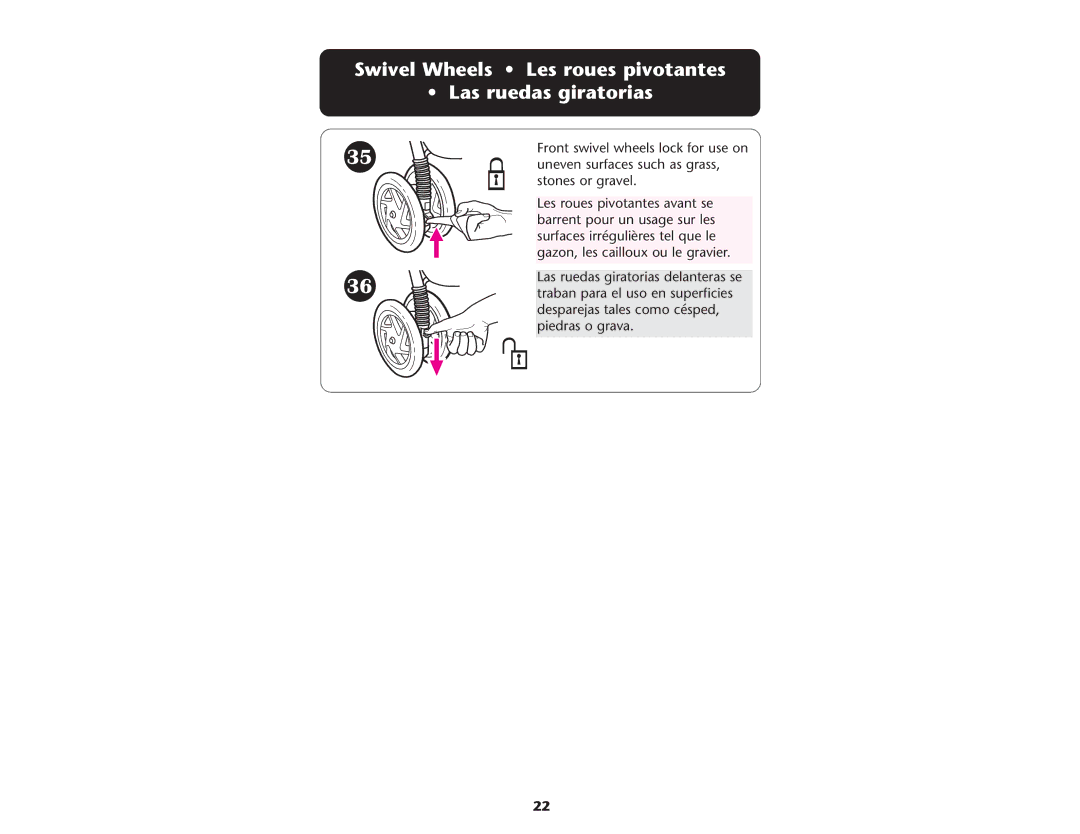 Graco ISPA067AE manual Swivel Wheels Les roues pivotantes Las ruedas giratorias 